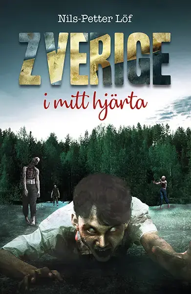 Zverige i mitt hjärta | Finns nu
