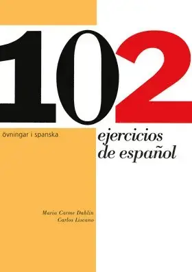102 ejercicios de espanol - Precis tillagt