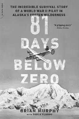 81 Days Below Zero - Premium