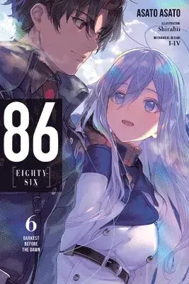 Ta chansen - 86--EIGHTY-SIX, Vol. 6 (light novel)