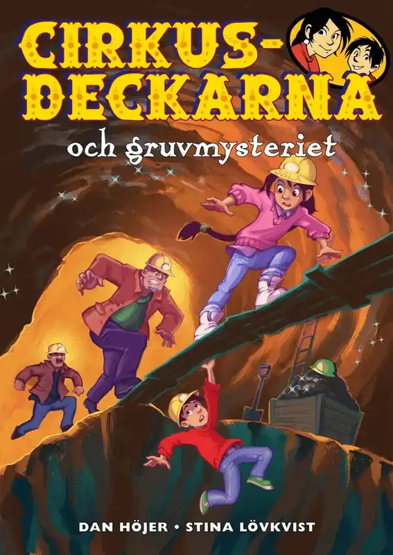Fynd - Cirkusdeckarna och gruvmysteriet