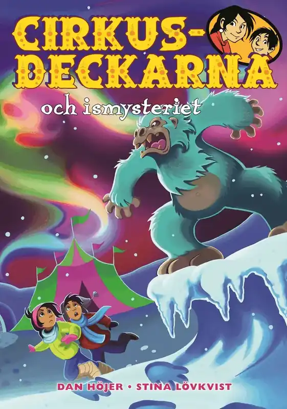 Cirkusdeckarna och ismysteriet - Nyinkommet