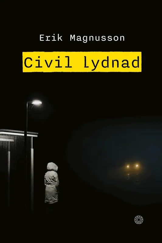 Civil lydnad | Missa inte