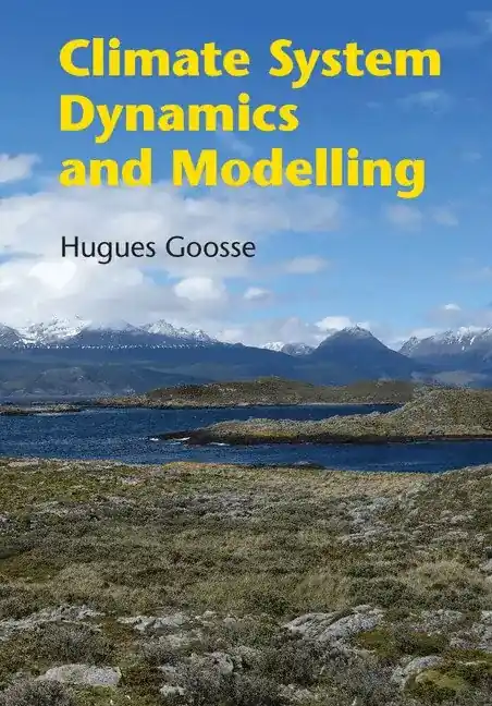Climate System Dynamics and Modelling - Beställ idag