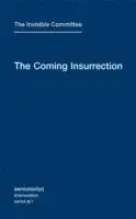 Väl omtyckt - Coming Insurrection