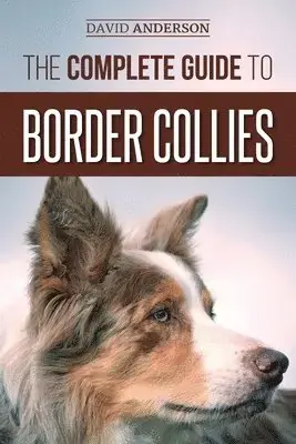 Complete Guide to Border Collies - Bästsäljare