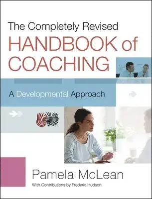 Completely Revised Handbook of Coaching - Rabatter