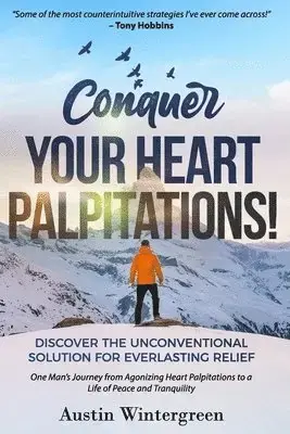 Kundernas favorit - Conquer Your Heart Palpitations!