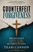 Counterfeit Forgiveness - Handla online