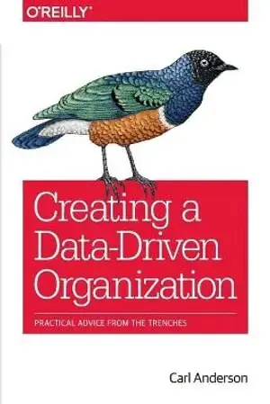 Creating a Data–Driven Organization | I lager