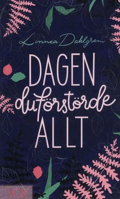 Dagen du förstörde allt | Topprodukt