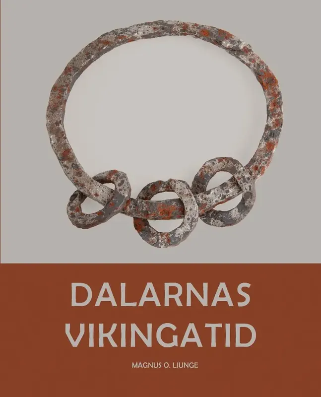 Nyhet hos oss - Dalarnas vikingatid