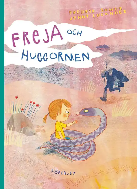 Freja och huggormen - Enkel beställning