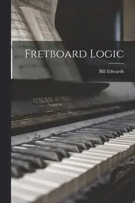 Fretboard Logic | Begränsat antal
