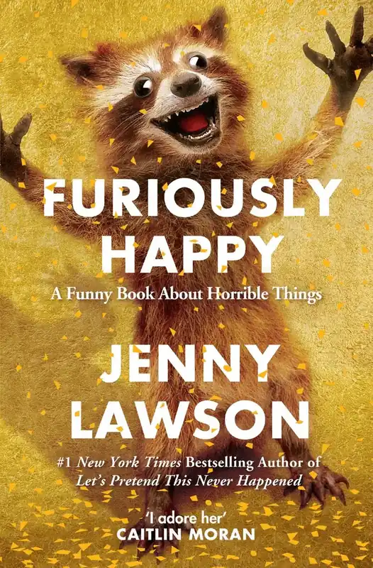 Furiously Happy | Köp nu