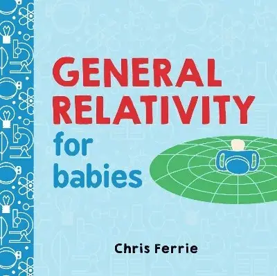 Bara denna vecka - General Relativity for Babies