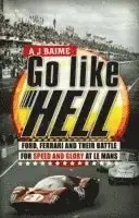 Erbjudande - Go Like Hell