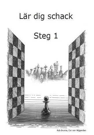 Mycket efterfrågad | Lär dig schack. Steg 1