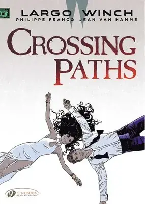 Largo Winch 15 - Crossing Paths | Extra bra pris