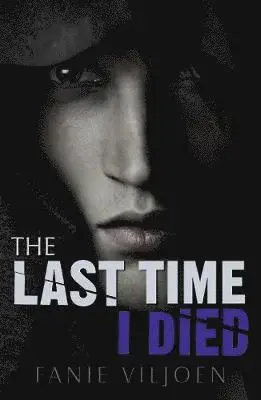 Last Time I Died - Professionell kvalitet