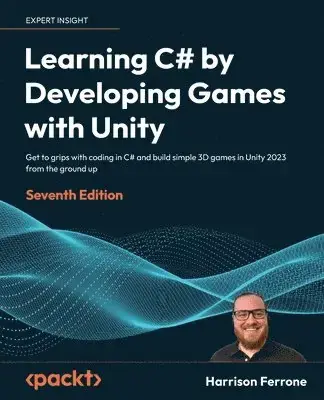 Learning C by Developing Games with Unity | Klar att skickas