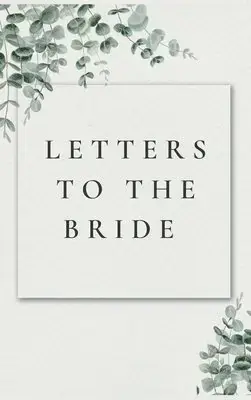 Finns nu - Letters to the Bride