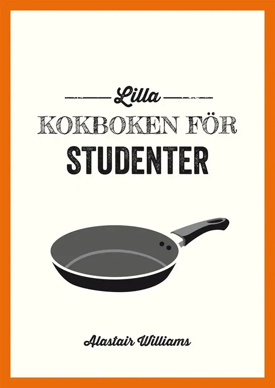 Snabb leverans - Lilla kokboken för studenter