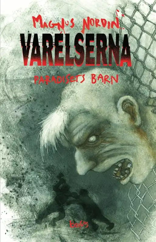 Paradisets barn - Bara idag